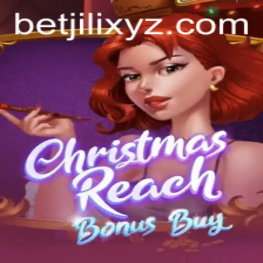 Exploring ChristmasReachBonusBuy: A Festive Gaming Experience by Betjili
